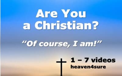 Are You a Christian? “Of Course, I am!”