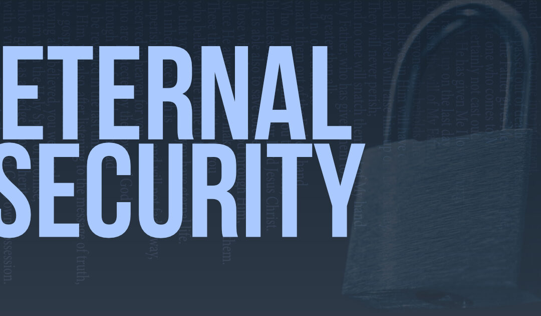 Eternally Secure in Christ