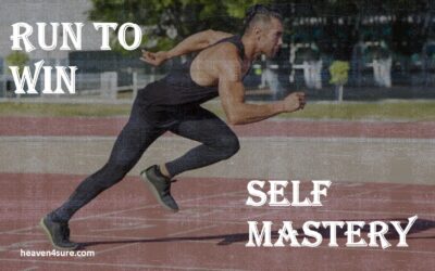 Run to Win – Self Mastery